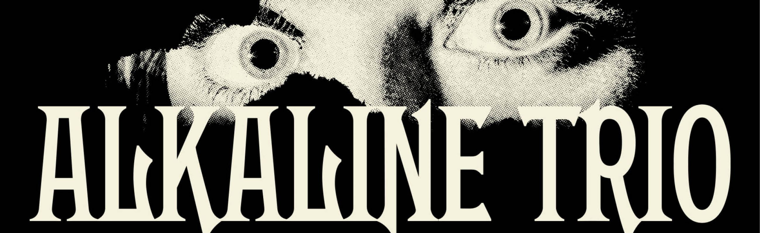 ALKALINE TRIO POSTER